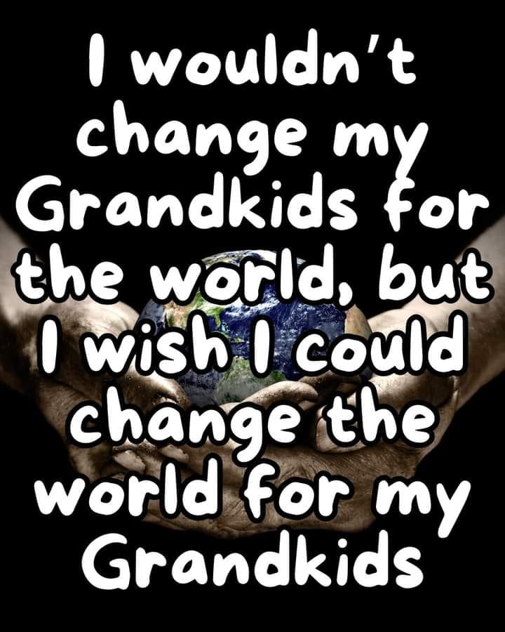 jChangeWorldforGrandkids.jpg